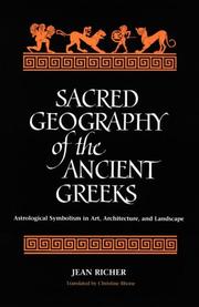 Cover of: Sacred geography of the ancient Greeks: astrological symbolism in art, architecture, and landscape