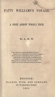 Cover of: Patty William's voyage by by A. M. W.