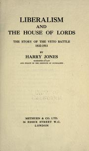 Cover of: Liberalism and the House of Lords by Jones, Harry