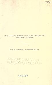 Cover of: The artesian water supply of eastern and southern Florida by Elias Howard Sellards