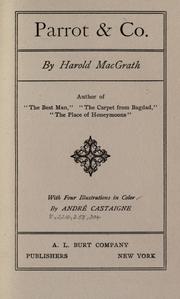 Cover of: Parrot & co. by Harold MacGrath, Harold MacGrath