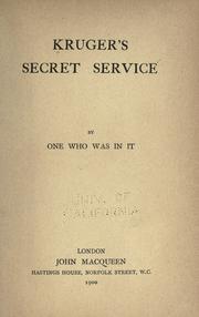 Kruger's secret service, by one who was in it