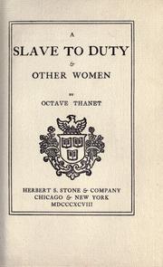 Cover of: A slave to duty & other women
