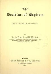 Cover of: The doctrine of baptism, mechanical and spiritual | delete