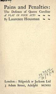 Cover of: Pains and penalties by Laurence Housman