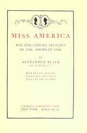 Cover of: Miss America; pen and camera sketches of the American girl by Alexander Black