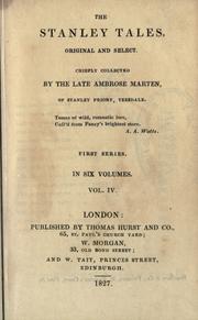 Cover of: The Stanley tales, original and select, chiefly collected by Ambrose Marten.: 1st ser.