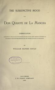 Cover of: The subjunctive mood in Don Quijote de la Mancha by William Elford Gould