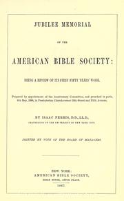 Cover of: Jubilee memorial of the American Bible Society by Isaac Ferris, Isaac Ferris