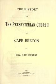 Cover of: The history of the Presbyterian Church in Cape Breton