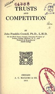 Cover of: Trusts and competition by John Franklin Crowell