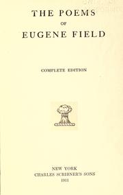 Cover of: The poems of Eugene Field. by Eugene Field