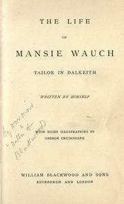 The life of Mansie Wauch by D. M. Moir