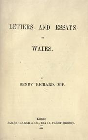 Letters and essays on Wales by Henry Richard