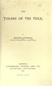 Cover of: The toilers of the field by Richard Jefferies