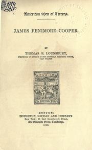 Cover of: James Fenimore Cooper. by Thomas Raynesford Lounsbury, Thomas Raynesford Lounsbury