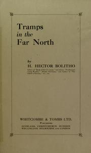 Cover of: Tramps in the Far North: [the record of a tour in Whangarei, Russell and Whangaroa]