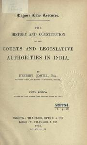 Cover of: The history and constitution of the courts and legislative authorities in India. by Herbert Cowell