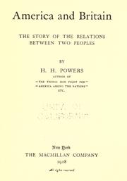 Cover of: America and Britain: the story of the relations between two peoples