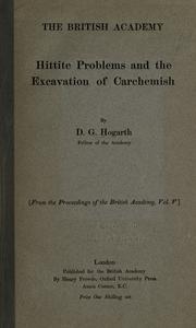 Cover of: Hittite problems and the excavation of Carchemish