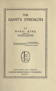 Cover of: The giant's strength by Basil King