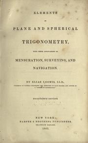 Cover of: Elements of plane and spherical trigonometry by Elias Loomis