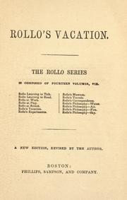 Cover of: Rollo's vacation by Jacob Abbott, Jacob Abbott