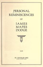 Cover of: Personal reminiscences of James Mapes Dodge. by Charles Piez