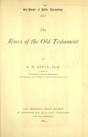 Cover of: The races of the Old Testament by Archibald Henry Sayce