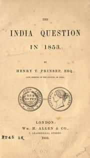 Cover of: The India question in 1853.