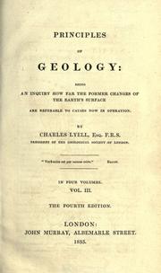 Cover of: Principles of geology by Charles Lyell
