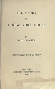Cover of: The story of a New York house