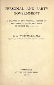 Cover of: Personal and party government: a chapter in the political history of the early years of the reign of George III, 1760-1766