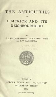 Cover of: The antiquities of Limerick and its neighbourhood by Thomas J. Westropp