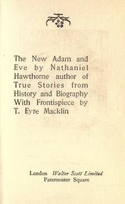 Cover of: The new Adam and Eve by Nathaniel Hawthorne