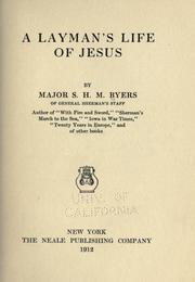 Cover of: A layman's life of Jesus by Samuel Hawkins Marshall Byers, Samuel Hawkins Marshall Byers