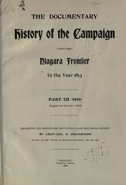The documentary history of the campaign upon the Niagara frontier .. by Lundy's Lane Historical Society