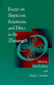 Cover of: Essays on skepticism, relativism and ethics in the Zhuangzi
