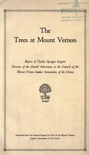Cover of: The trees at Mount Vernon by Sargent, Charles Sprague