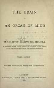 Cover of: The brain as an organ of mind by H. Charlton Bastian