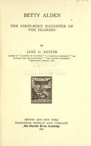 Cover of: Betty Alden by Jane G. Austin, Jane G. Austin