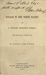 Cover of: A voyage to the North Pacific: and a journey through Siberia, more than half a century ago