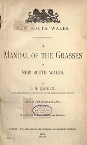 Cover of: A manual of the grasses of New South Wales by Joseph Henry Maiden