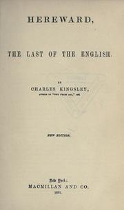 Cover of: Hereward, the last of the English by Charles Kingsley