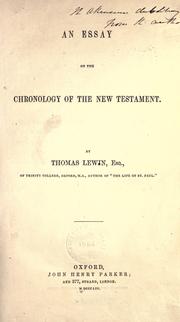 Cover of: An essay on the chronology of the New Testament by Thomas Lewin