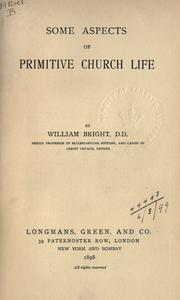 Cover of: Some aspects of primitive church life.
