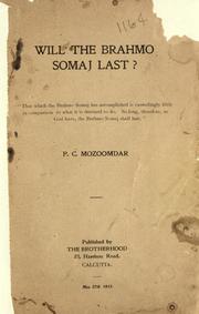 Cover of: Will the Brahmo Somaj last? by Protap Chunder Mozoomdar