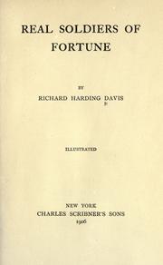 Cover of: Real soldiers of fortune by Richard Harding Davis