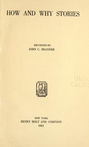 Cover of: How and why stories by John Casper Branner