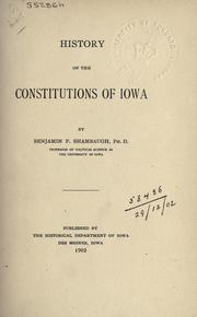 Cover of: History of the Constitutions of Iowa.